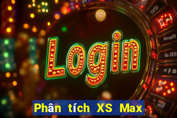 Phân tích XS Max 4D ngày 5