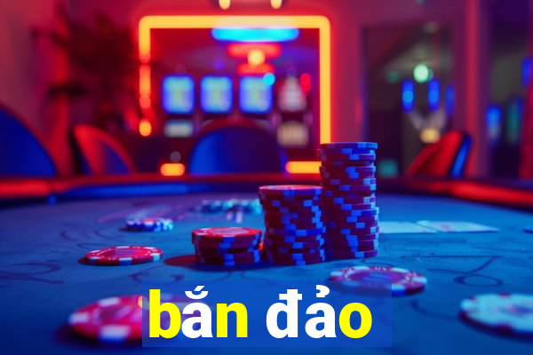 bắn đảo