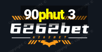 90phut 3