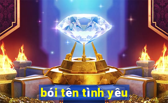 bói tên tình yêu