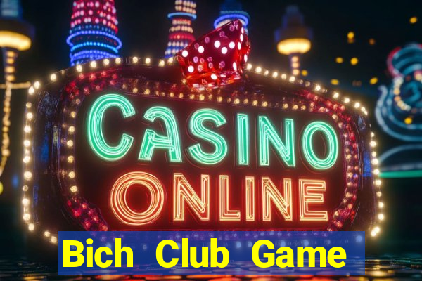 Bich Club Game Bài Poker