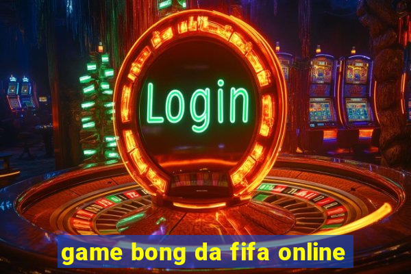 game bong da fifa online