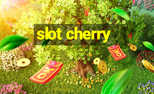 slot cherry