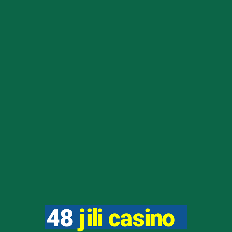 48 jili casino