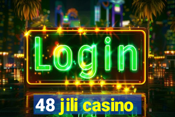 48 jili casino