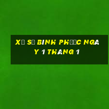 xổ số bình phước ngày 1 tháng 1