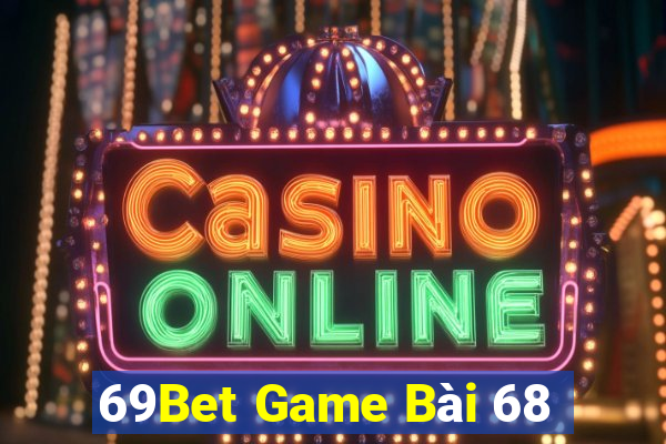 69Bet Game Bài 68