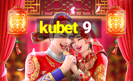 kubet 9