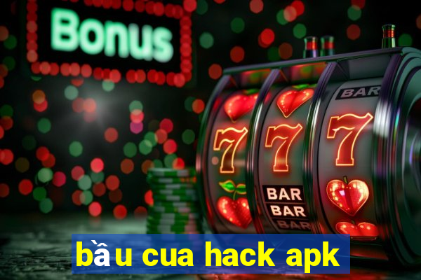 bầu cua hack apk