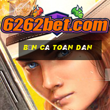 bắn cá toàn dân