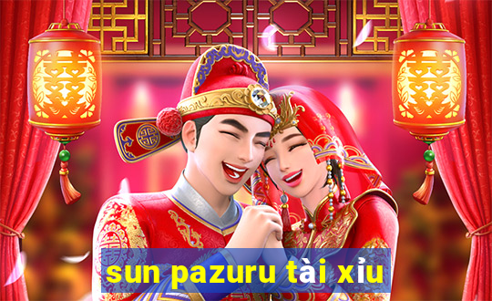 sun pazuru tài xỉu