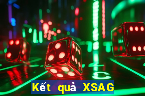 Kết quả XSAG Thứ 7