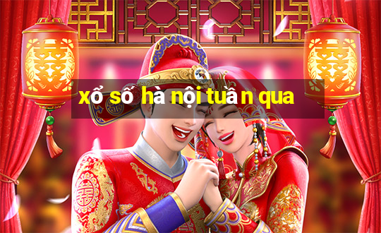 xổ số hà nội tuần qua