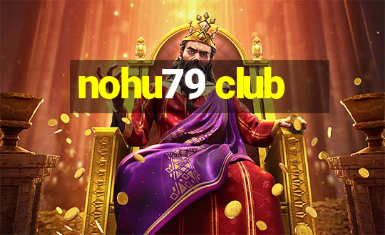 nohu79 club