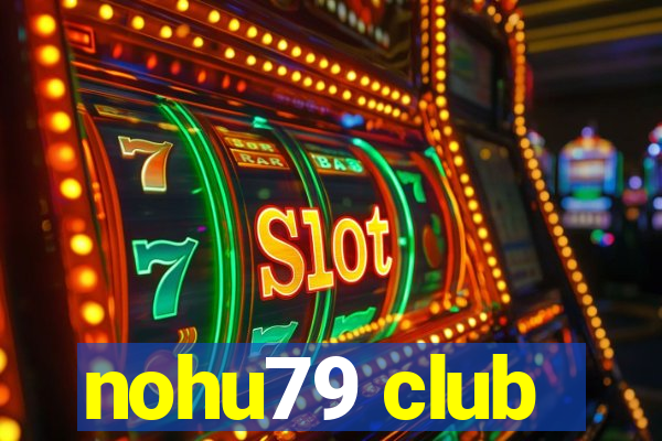 nohu79 club