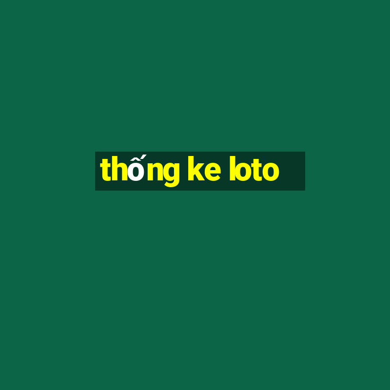 thống ke loto