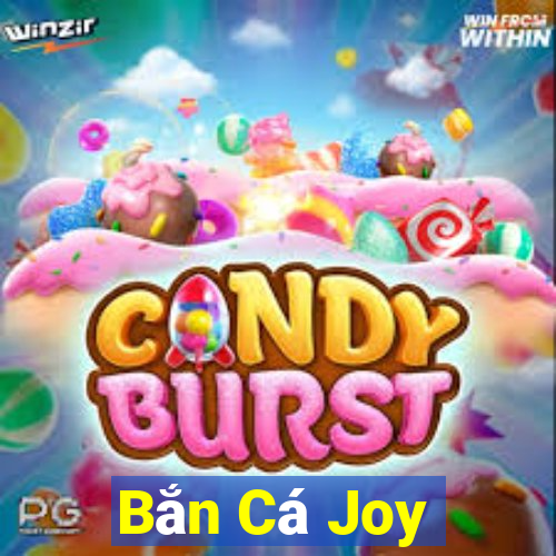 Bắn Cá Joy