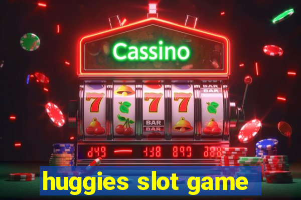 huggies slot game