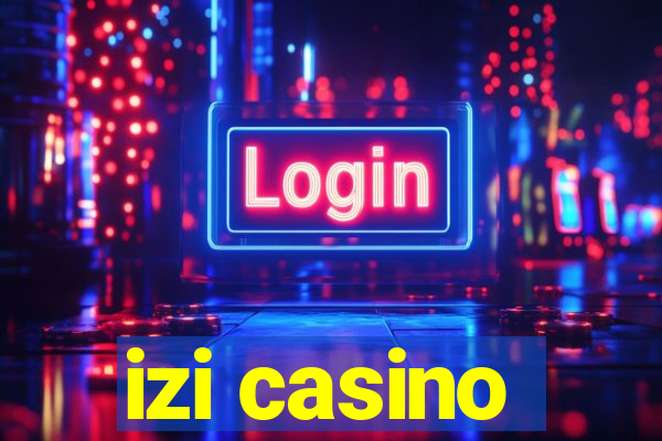 izi casino