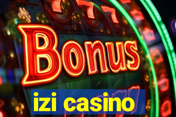 izi casino