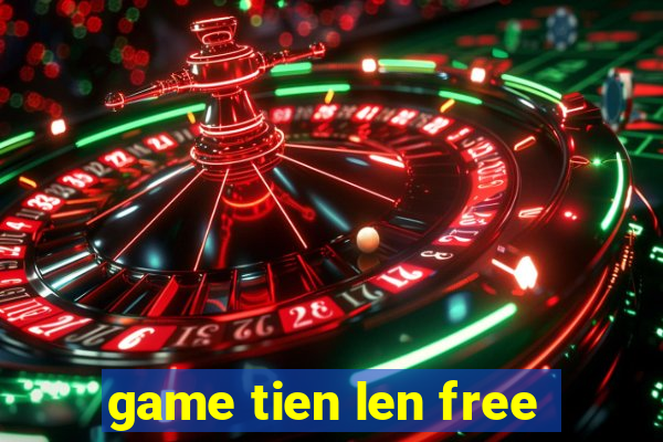 game tien len free