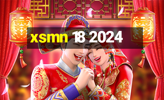 xsmn 18 2024