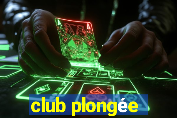 club plongée