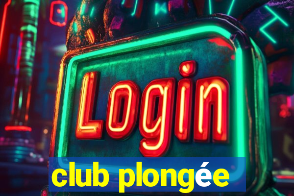 club plongée