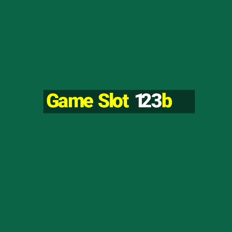 Game Slot 123b