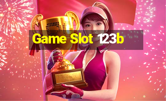 Game Slot 123b