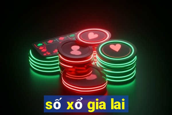 số xổ gia lai