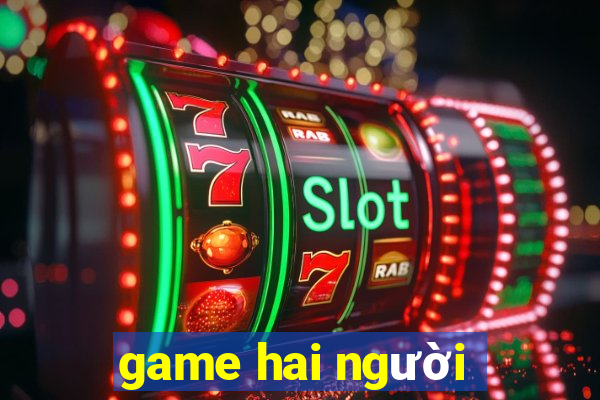 game hai người