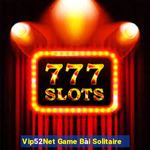 Vip52Net Game Bài Solitaire