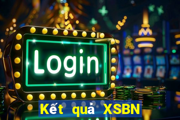 Kết quả XSBN ngày mai