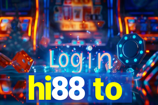 hi88 to