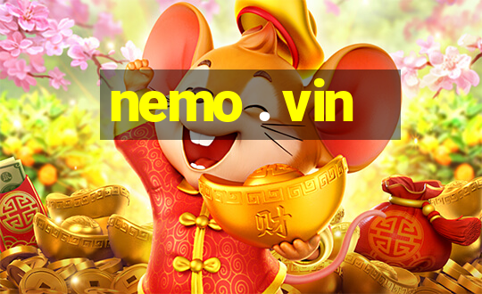 nemo . vin