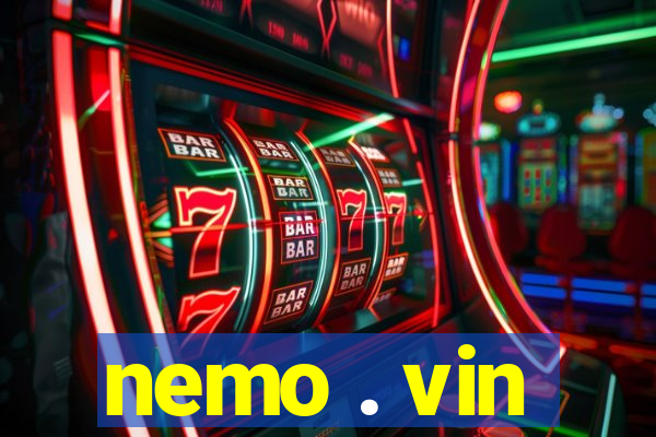 nemo . vin