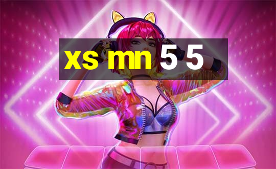 xs mn 5 5