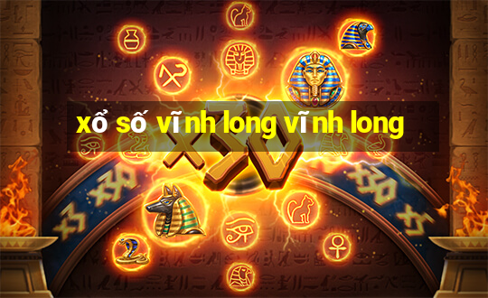 xổ số vĩnh long vĩnh long