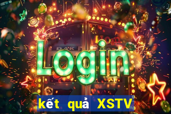 kết quả XSTV ngày 31