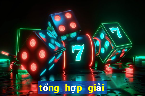 tổng hợp giải đặc biệt