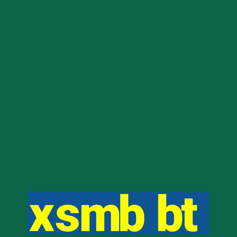 xsmb bt