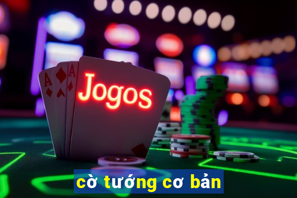 cờ tướng cơ bản