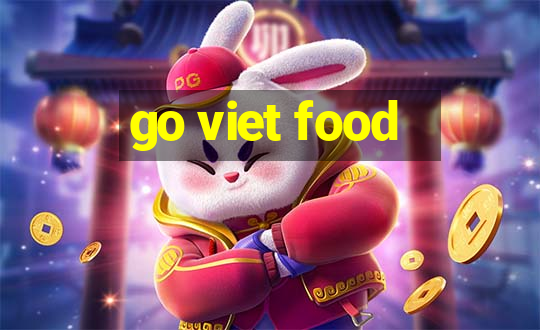 go viet food