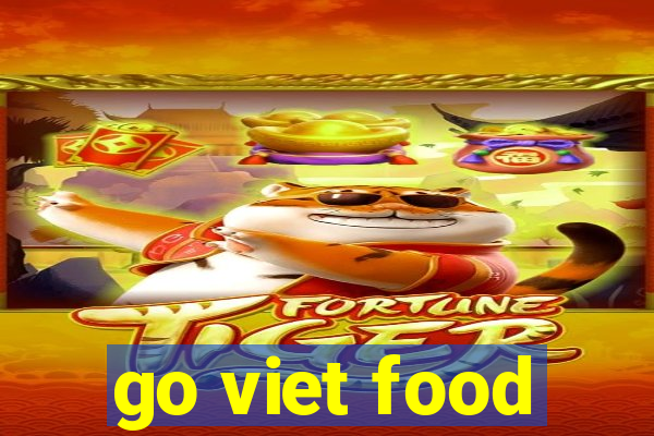 go viet food