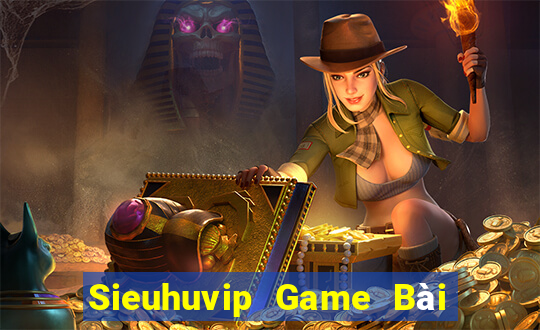 Sieuhuvip Game Bài Tặng Tiền