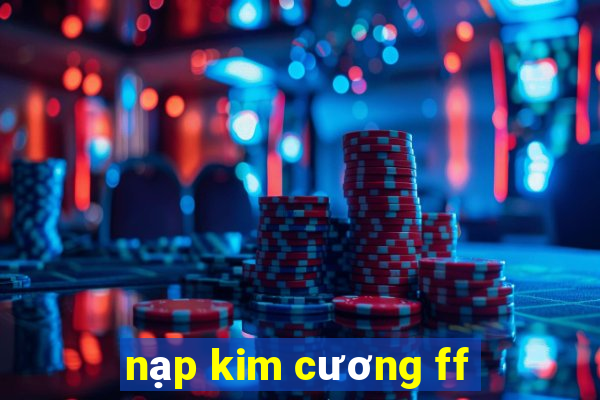 nạp kim cương ff