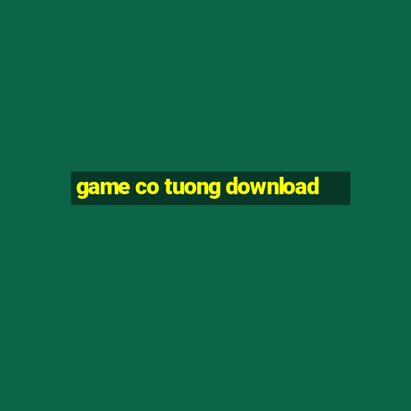 game co tuong download