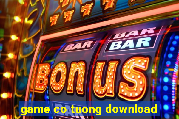 game co tuong download