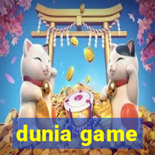 dunia game